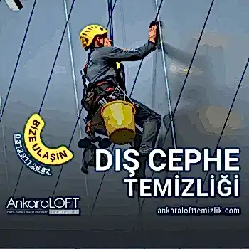 Dış Cephe Cam Temizliği Bağlıca | Ankara LOFT TEMİZLİK